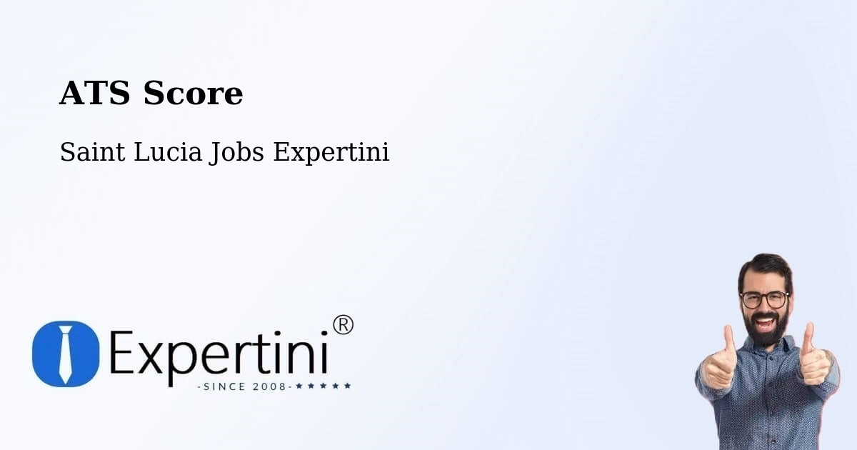 Resume ATS Score & Job Description Match Tool – Saint Lucia - Saint Lucia Jobs Expertini